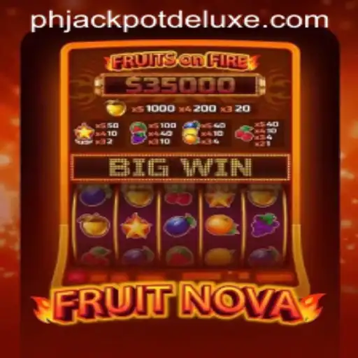 Exploring the Thrills of FruitNova and the Exciting JackpotDeluxe Feature