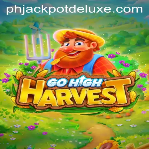 Discover the Thrills of GoHighHarvest and Its Jackpot Deluxe Feature