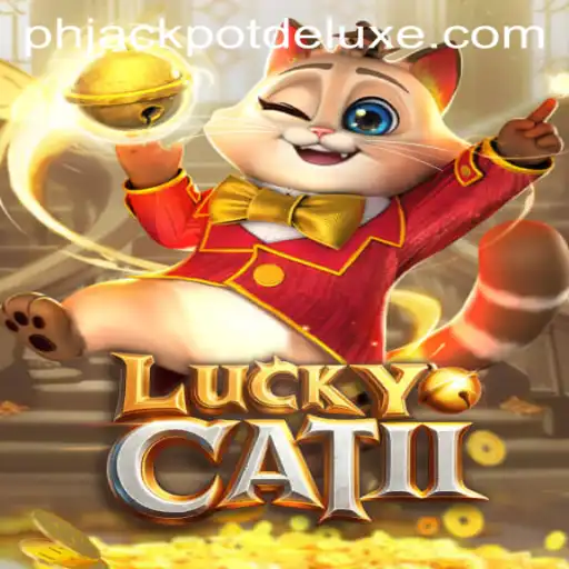 Unveiling the Excitement of LuckyCatII: An Adventure into JackpotDeluxe